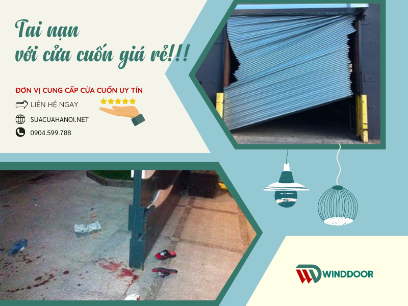Tai nạn với cửa cuốn giá rẻ